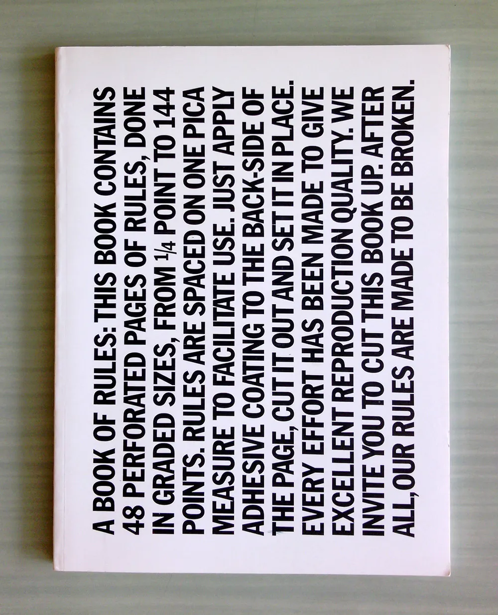 If a book’s maker challenged you to cut up his book, would you obey? (Happily, one previous owner didn’t.)